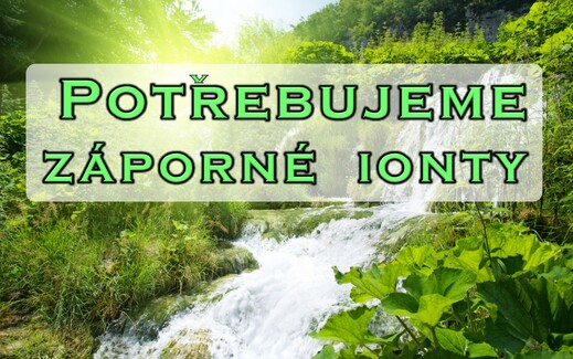 Potřebujeme záporné ionty2.jpg
